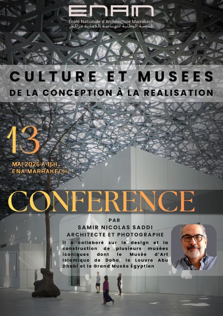 Affiche : Culture et Musées, conférence ENAM Marrakech, 13 mai 2026, par Samir Nicolas Saddi